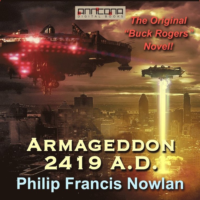 Philip Francis Nowlan - Armageddon 2419 A.D., Ljudbok