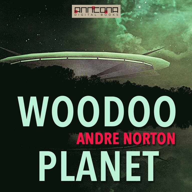 Andre Norton - Voodoo Planet, Ljudbok
