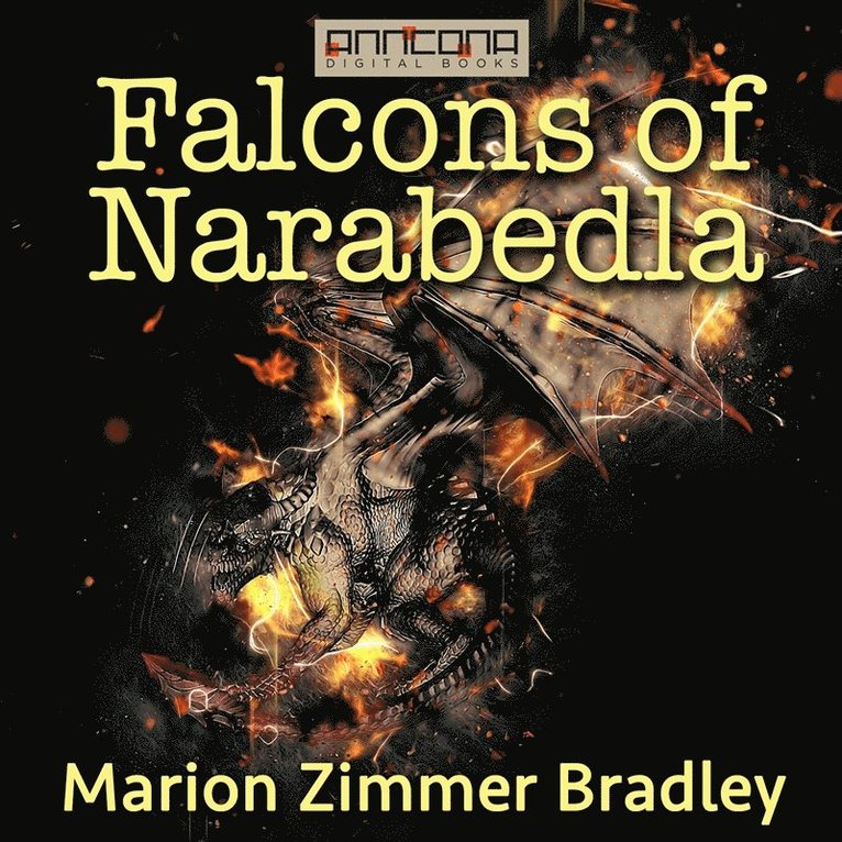 Marion Zimmer Bradley - Falcons of Narabedla, Ljudbok
