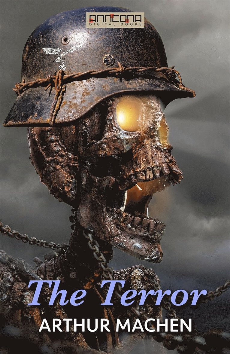Arthur Machen - The Terror, E-bok