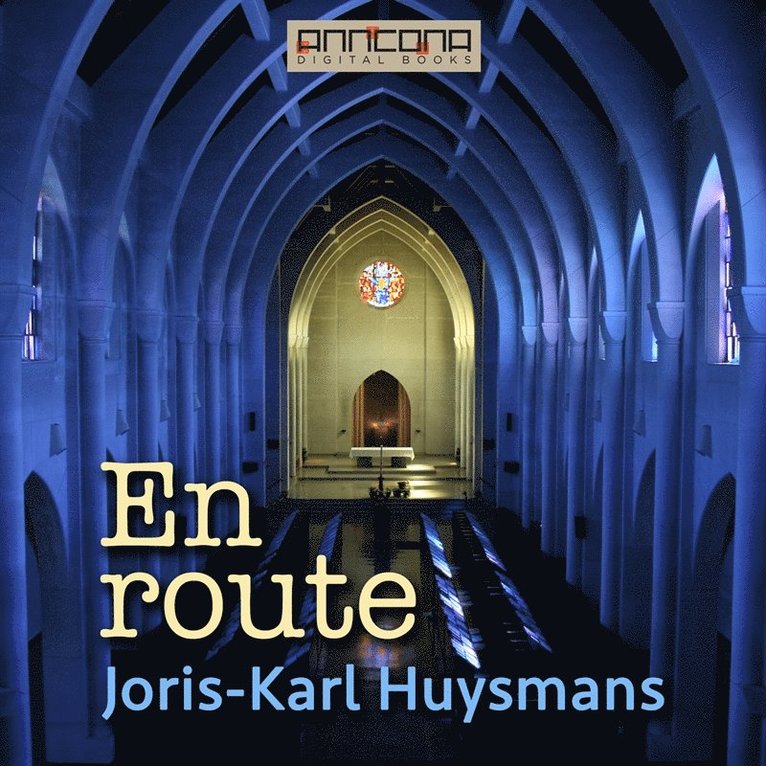 Joris-Karl Huysmans - En route, Ljudbok