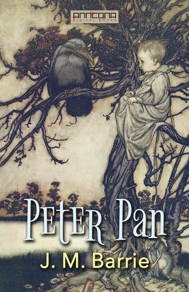 J. M. Barrie - Peter Pan, E-bok
