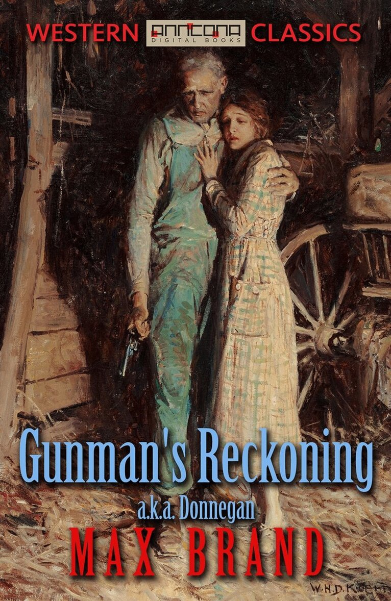 Max Brand - Gunman's Reckoning, E-bok