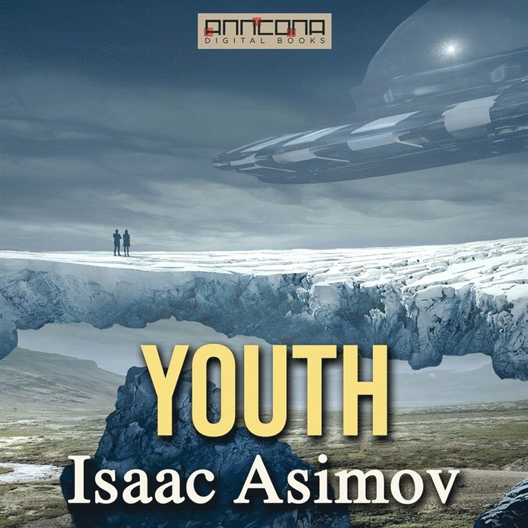 Isaac Asimov - Youth, Ljudbok