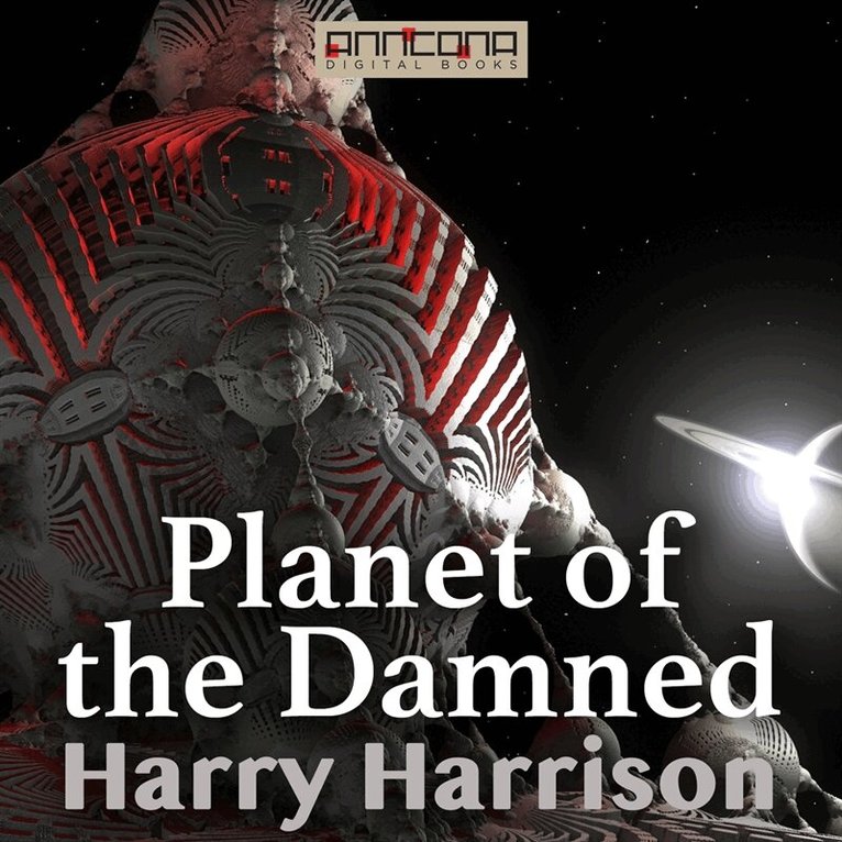 Harry Harrison - Planet of the Damned, Ljudbok