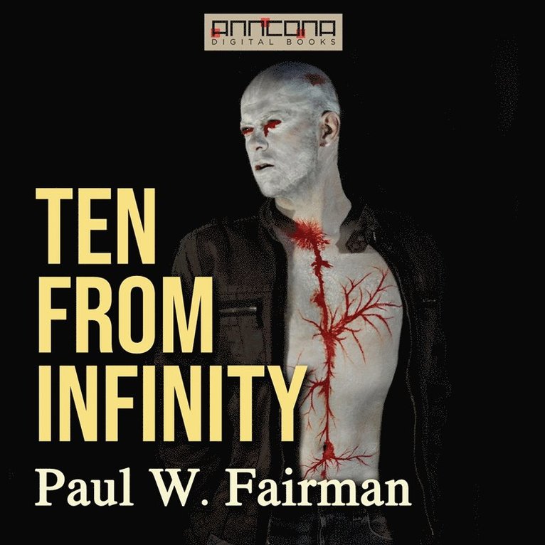 Paul W. Fairman - Ten From Infinity, Ljudbok