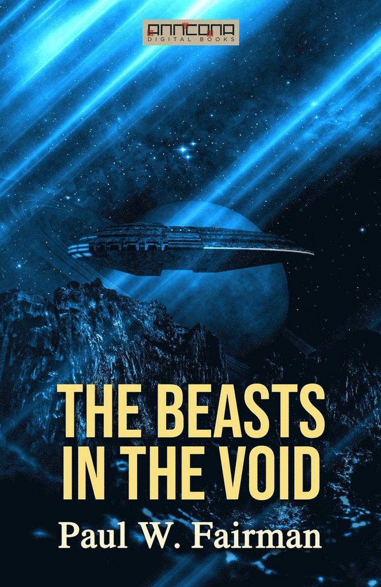 Paul W. Fairman - The Beasts in the Void, E-bok