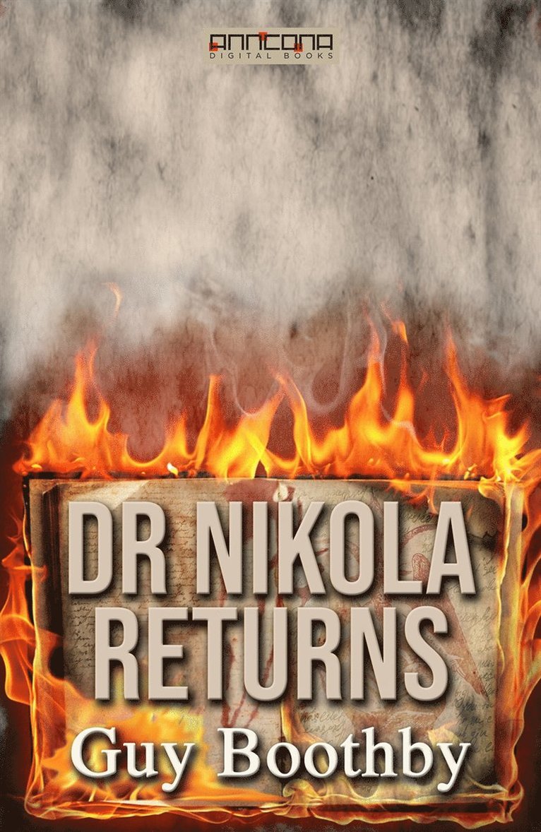 Guy Boothby - Dr Nikola Returns, E-bok