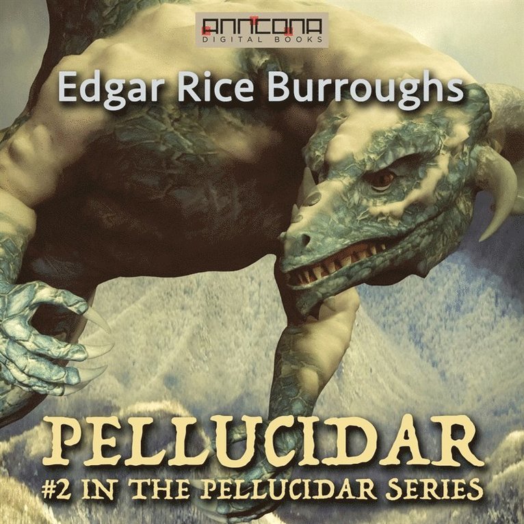 Edgar Rice Burroughs - Pellucidar, Ljudbok