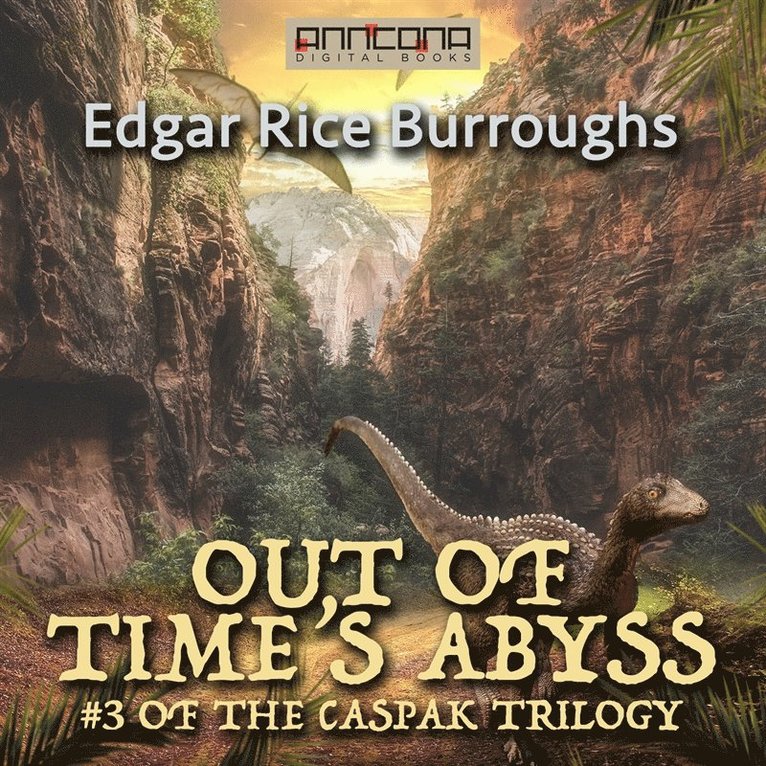 Edgar Rice Burroughs - Out of Time's Abyss, Ljudbok