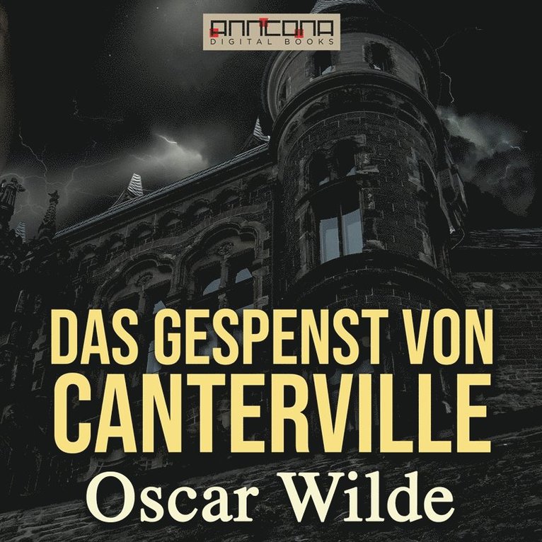 Oscar Wilde - Das Gespenst von Canterville, Ljudbok