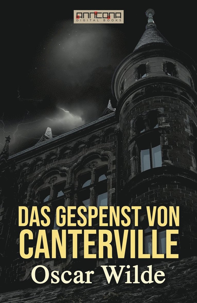 Oscar Wilde - Das Gespenst von Canterville, E-bok