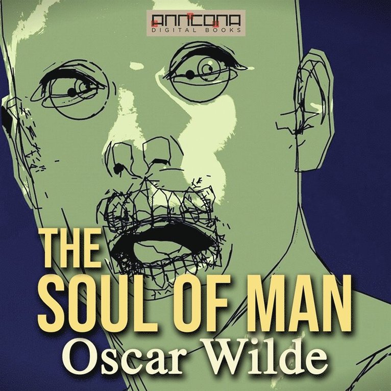Oscar Wilde - The Soul of Man, Ljudbok