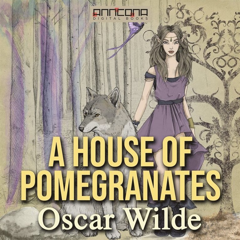 Oscar Wilde - A House of Pomegranates, Ljudbok