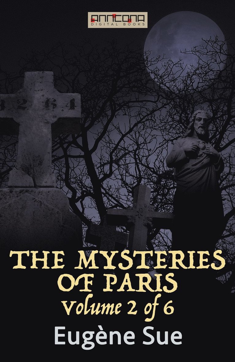 Eugène Sue - The Mysteries of Paris vol 2(6), E-bok