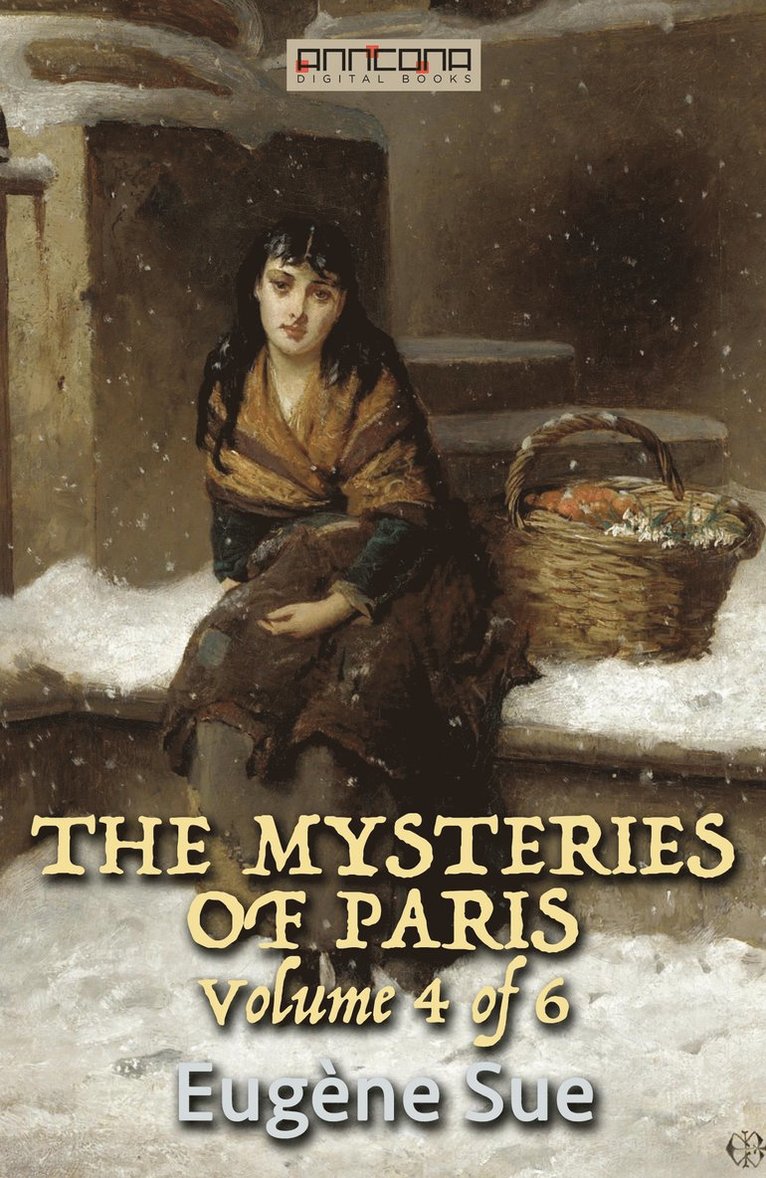 Eugène Sue - The Mysteries of Paris vol 4(6), E-bok