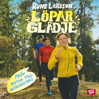 L&ouml;pargl&auml;dje : fr&aring;n motion till ultradistans