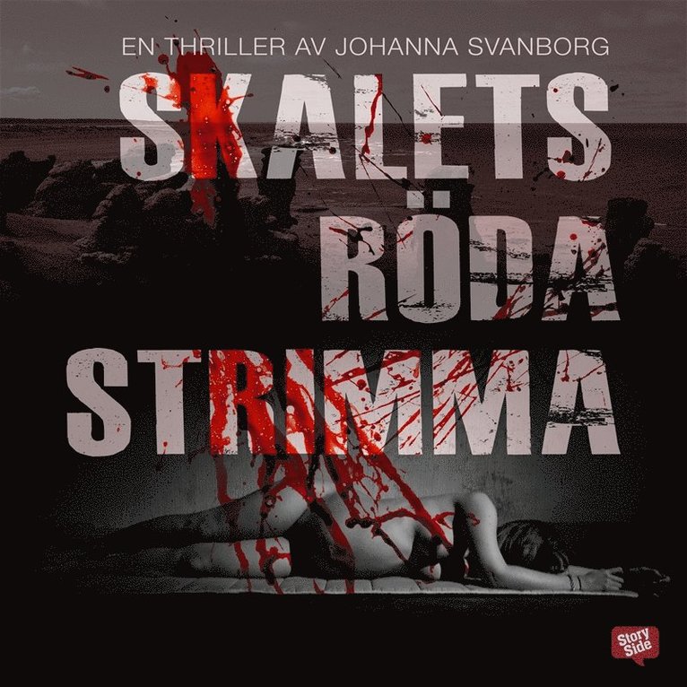 Johanna Svanborg - Skalets röda strimma, Ljudbok