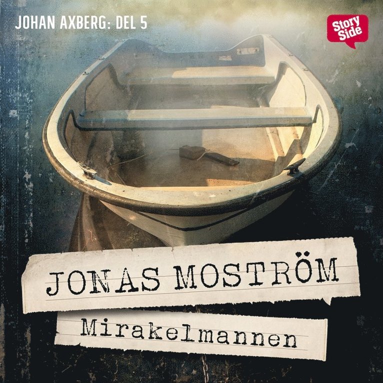 Jonas Moström - Mirakelmannen, Ljudbok