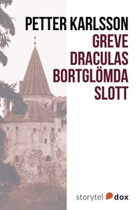 e-Bok Greve Draculas bortglömda slott <br />                        E bok