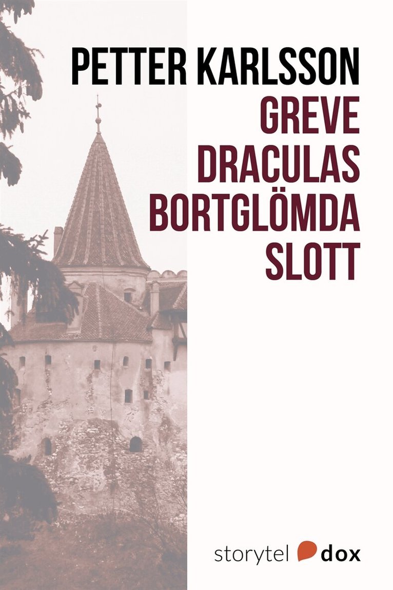 Petter Karlsson - Greve Draculas bortglömda slott, E-bok