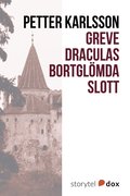 Greve Draculas bortglmda slott