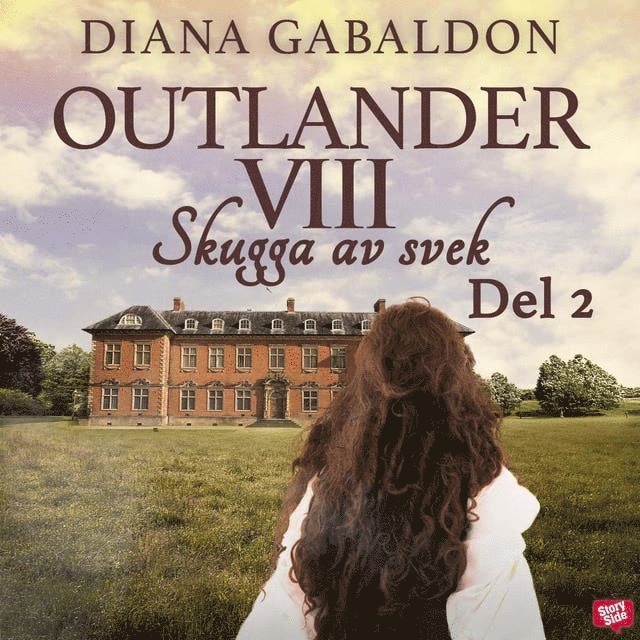 Diana Gabaldon - Skugga av svek. Del 2, Ljudbok