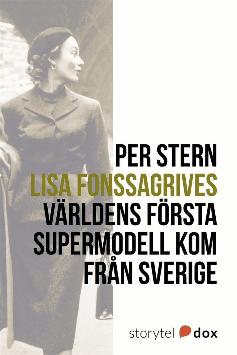 Per Stern - Lisa Fonssagrives – Världens första supermodell kom från Sverige, E-bok
