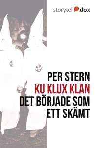 e-Bok Ku Klux Klan   Det började som ett skämt <br />                        E bok