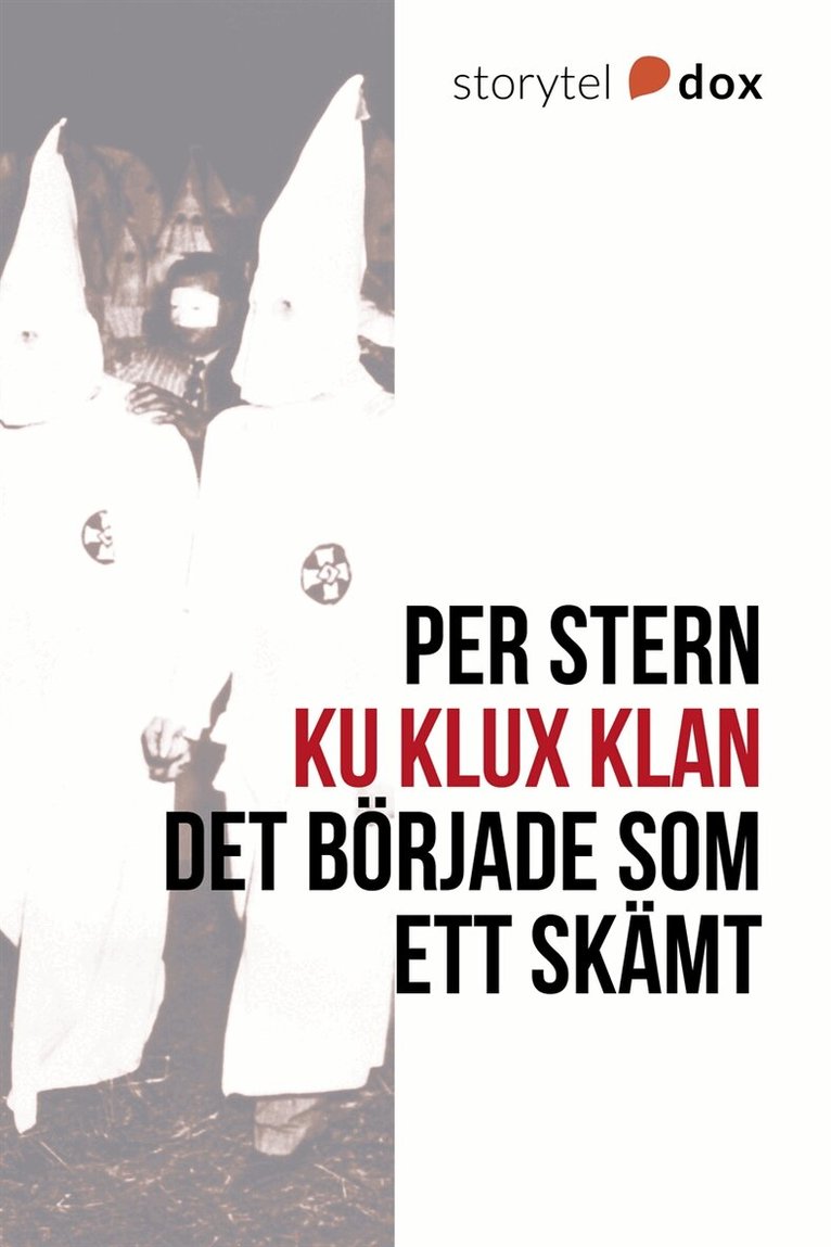 Per Stern - Ku Klux Klan - Det började som ett skämt, E-bok