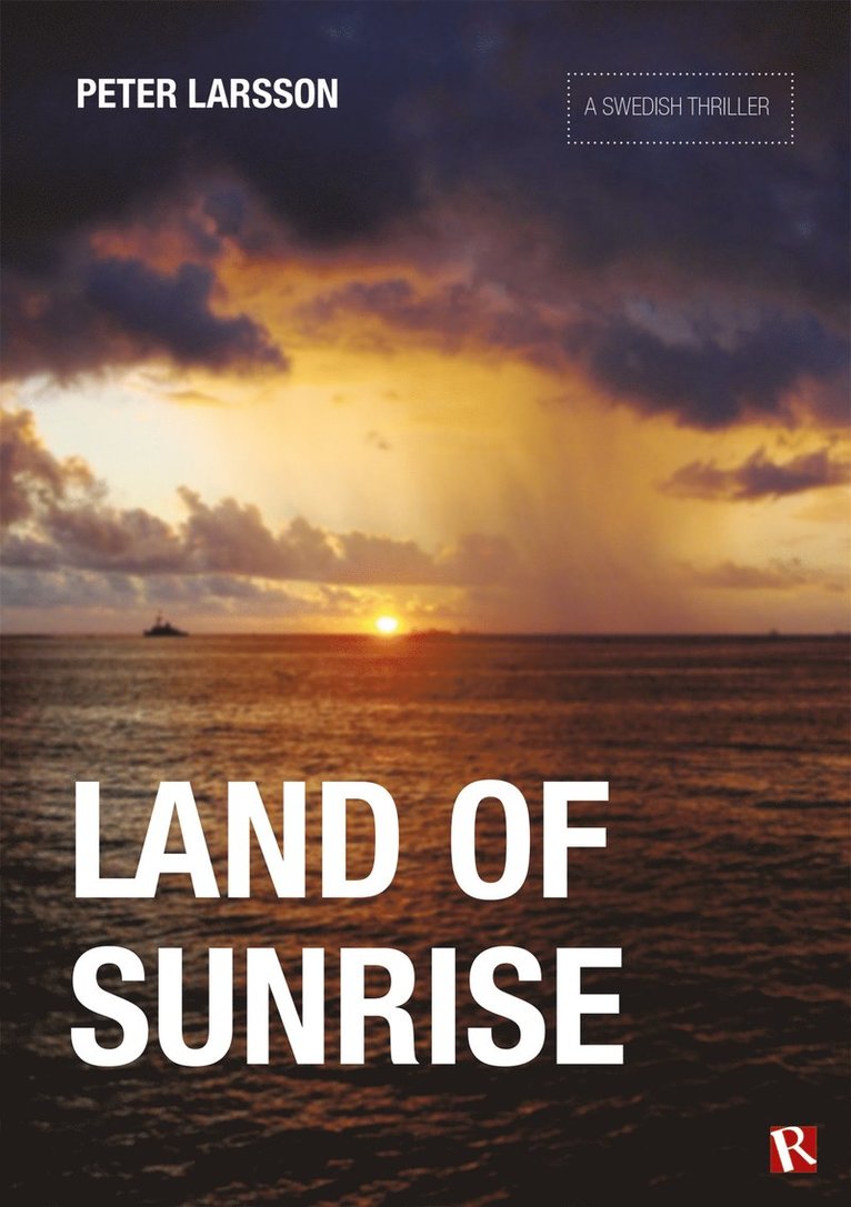 Peter Larsson - Land of Sunrise, E-bok