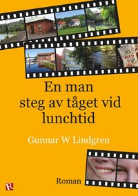 e-Bok En man steg av tåget vid lunchtid