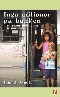 e-Bok Inga miljoner på banken men resor med barn och barnbarn
