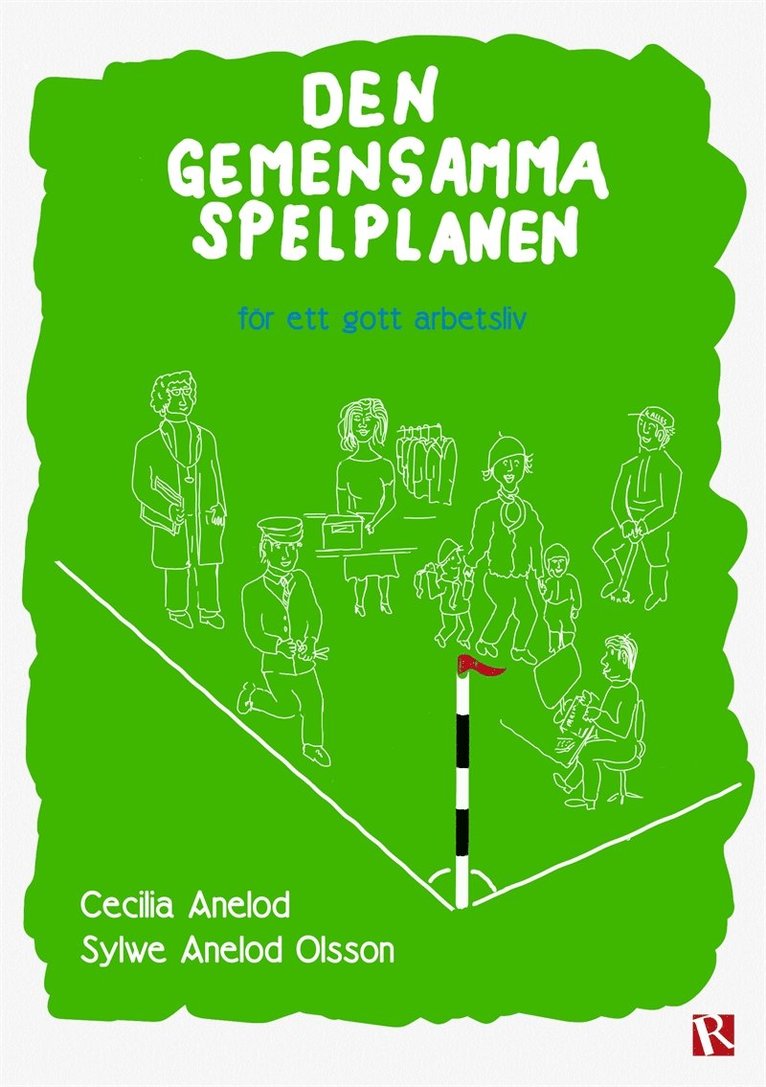 Cecilia Anelod, Sylwe Anelod Olsson - Den gemensamma spelplanen, E-bok