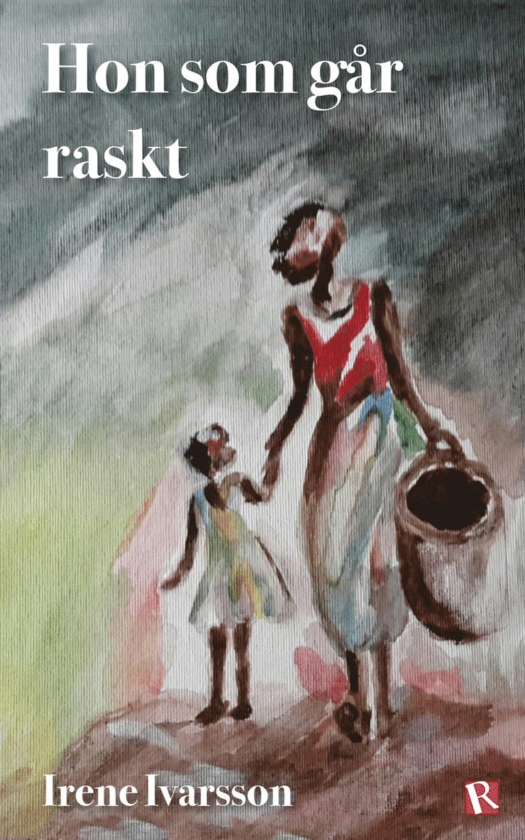 Irene Ivarsson - Hon som går raskt, E-bok
