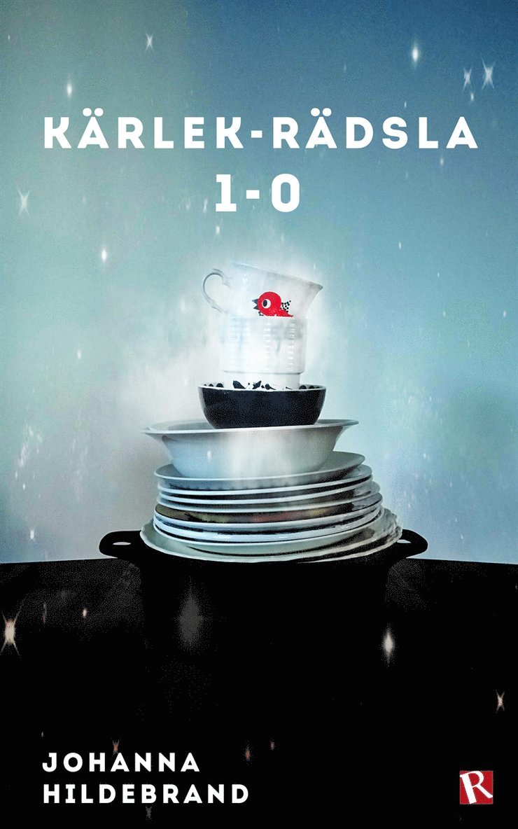 Johanna Hildebrand - Kärlek-Rädsla 1-0, E-bok