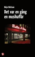 Det var en gng en musikaffr