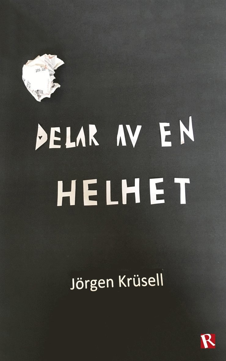 Jörgen Krüsell - Delar av en helhet, E-bok