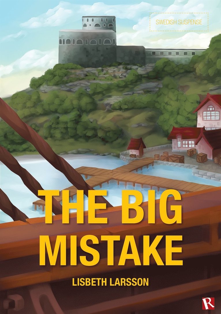 Lisbeth Larsson - The big mistake, E-bok