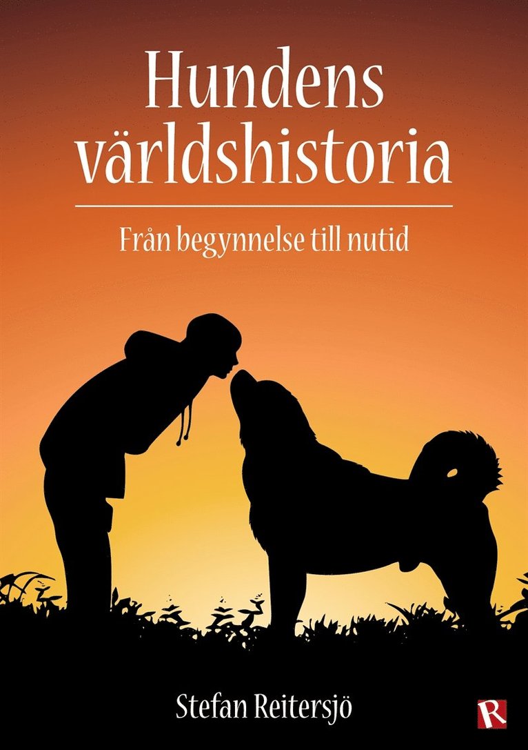 Stefan Reitersjö - Hundens världshistoria, E-bok