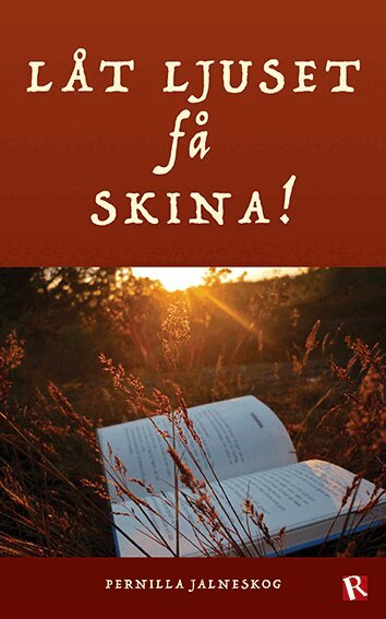 Pernilla Jalneskog - Låt ljuset få skina!, Häftad