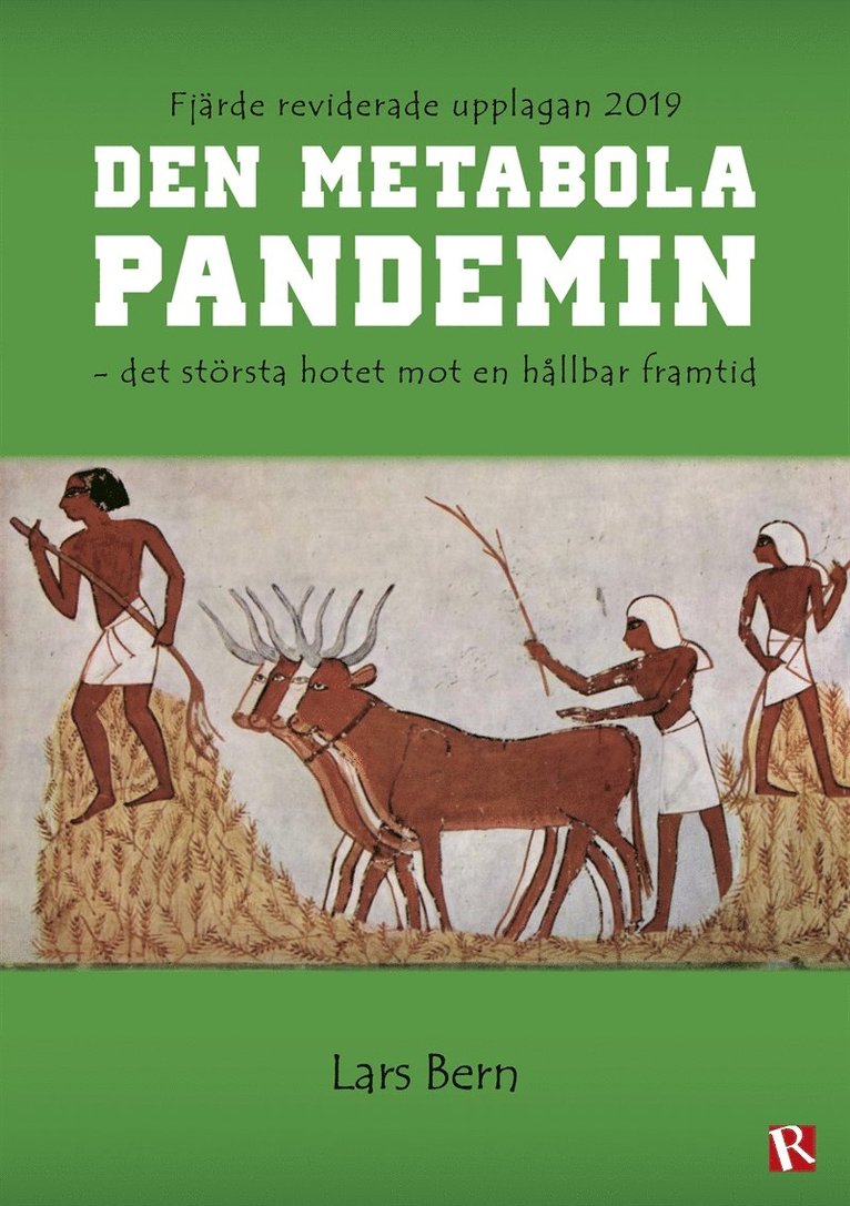 Lars Bern - Den metabola pandemin, E-bok