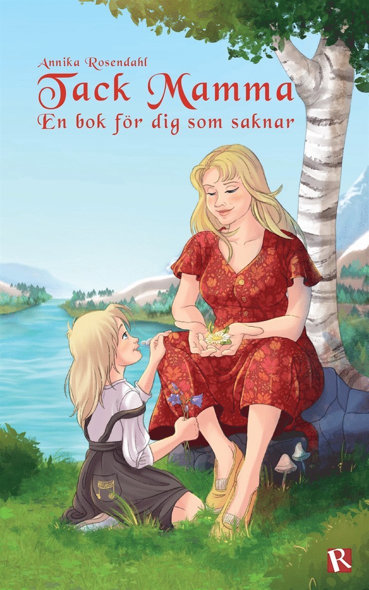 Annika Rosendahl - Tack Mamma : En bok för dig som saknar, E-bok. Tillgänglighet: Lägg i varukorg