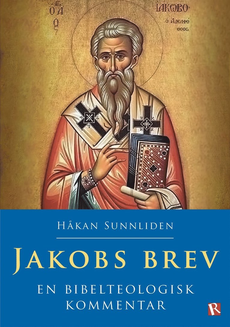 Håkan Sunnliden - Jakobs brev : En bibelteologisk kommentar, E-bok