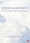 Ödets marionett : en ofrivillig yogis självbiografi