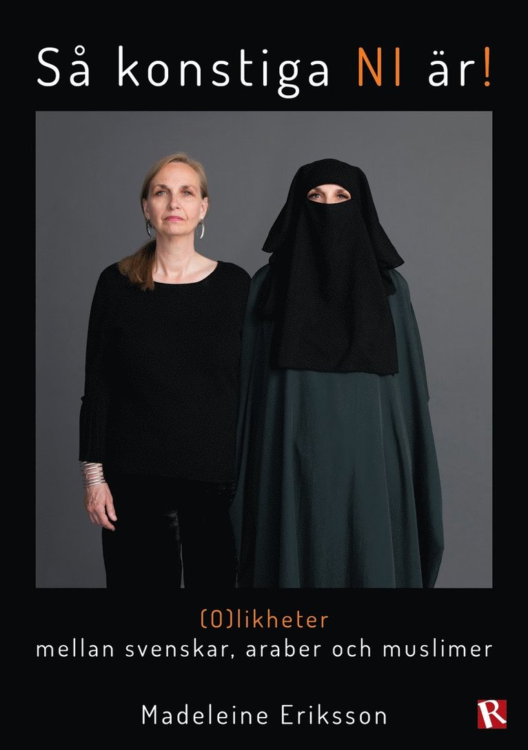 Madeleine Eriksson - (O)likheter mellan svenskar, araber och muslimer, E-bok