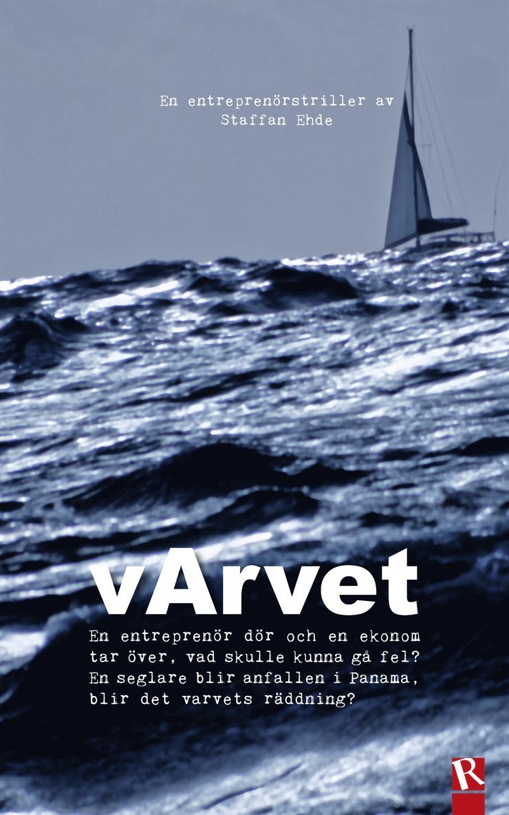 Staffan Ehde - vArvet : En entreprenörstriller, E-bok