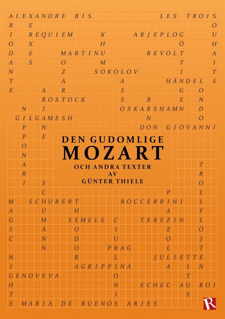 Günter Thiele - Den gudomlige Mozart : och andra texter, E-bok