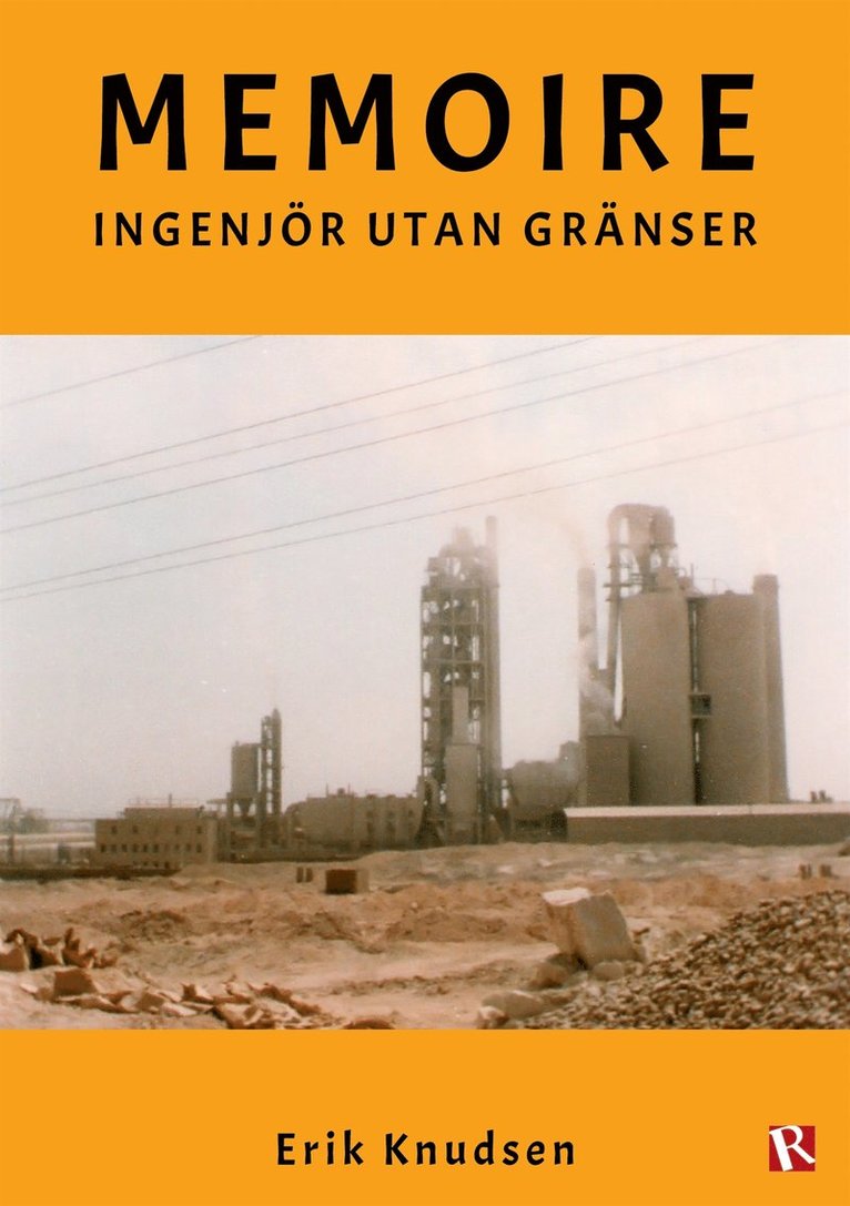 Erik Knudsen - Memoire : Ingenjör utan gränser, E-bok