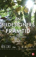 En bildesigners framtid